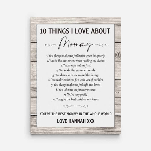 10 Things I Love About Mommy Canvas Print