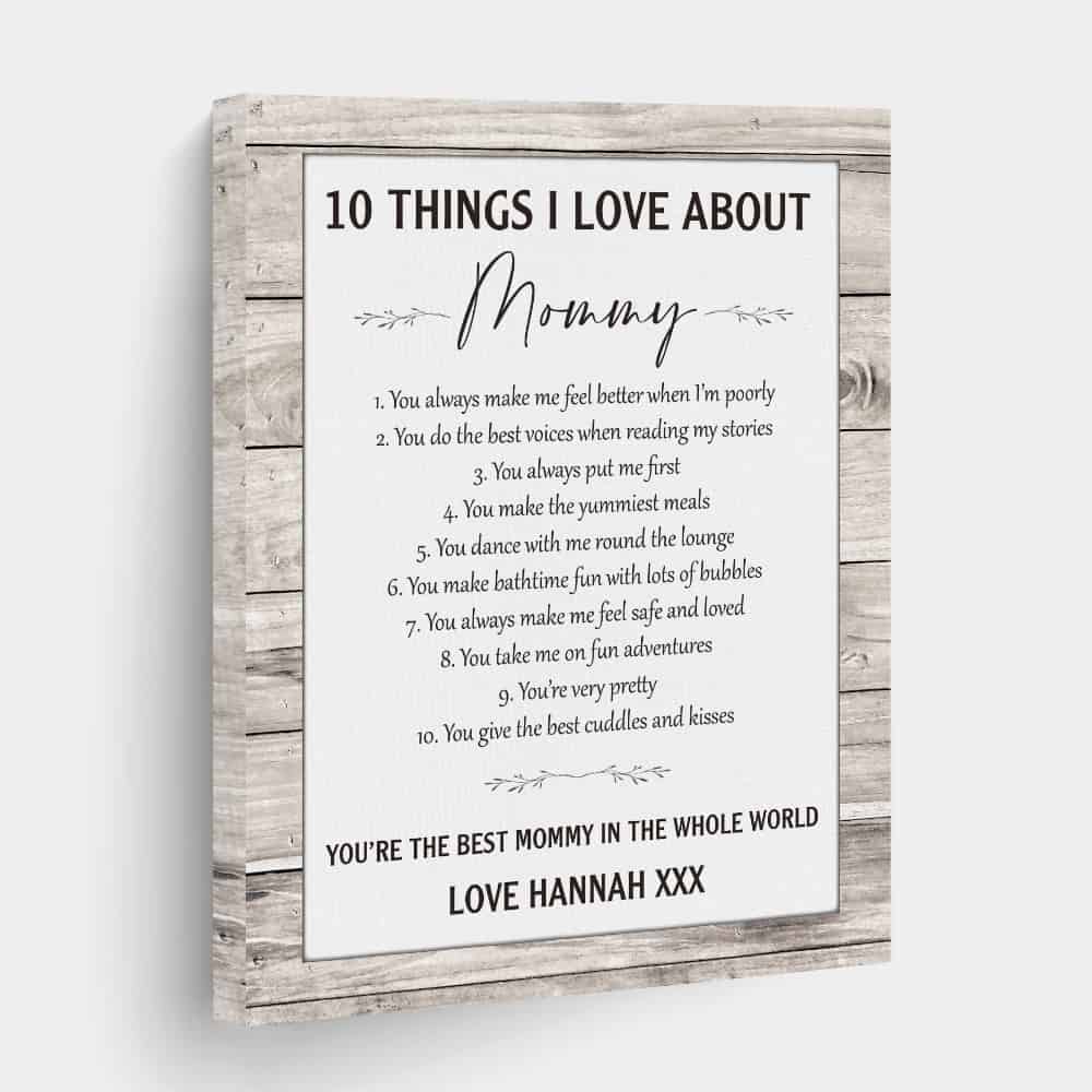 10 Things I Love About Mommy Custom Canvas Print