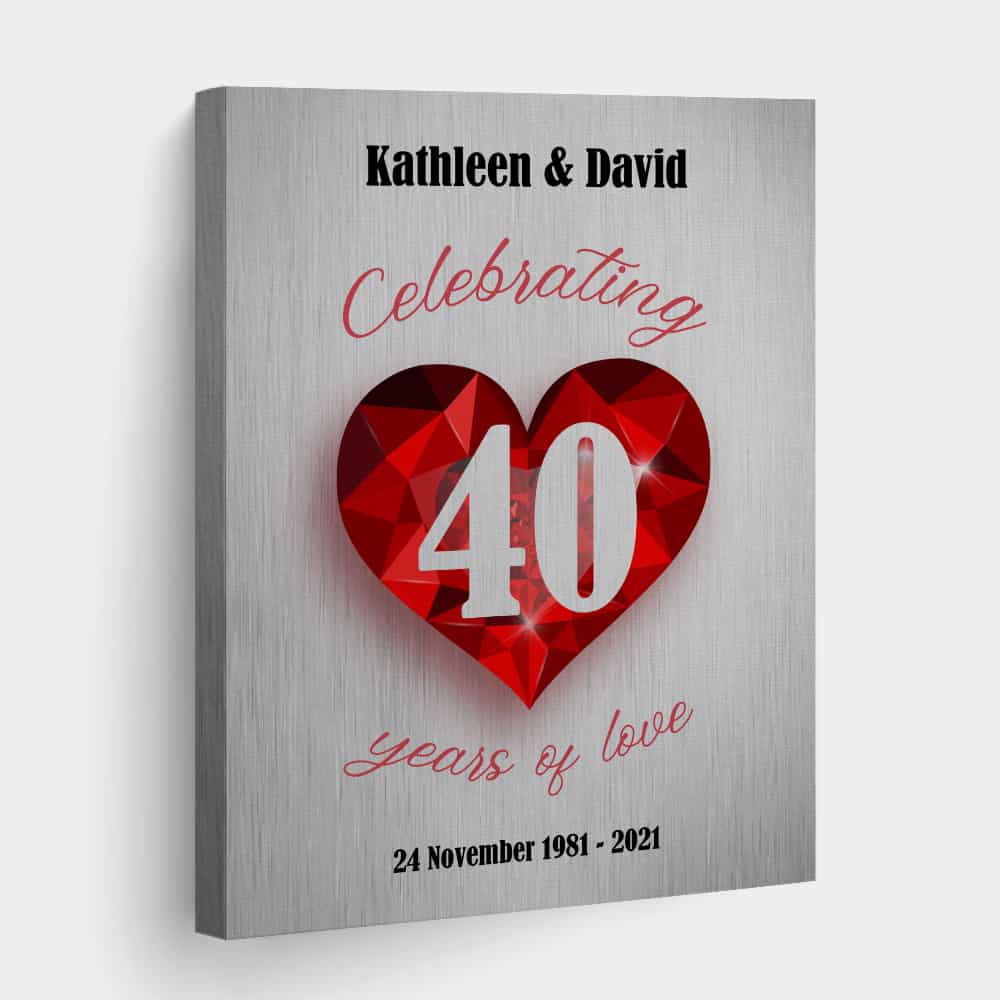 Celebrating 40 Years Of Love - 40th Anniversary Canvas Print