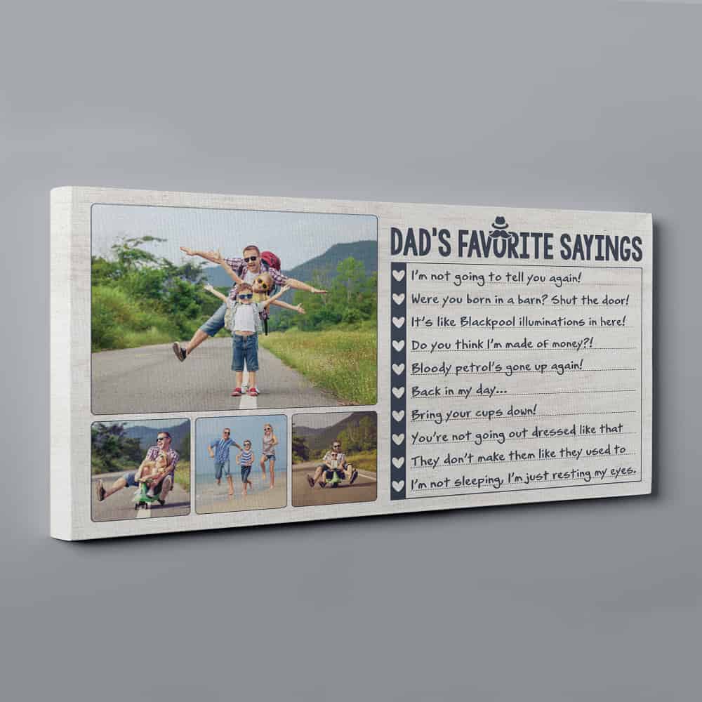 Dad‘s Favorite Sayings Photo Canvas Print