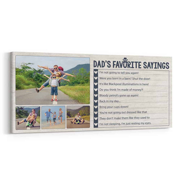 Dad‘s Favorite Sayings Photo Canvas Print