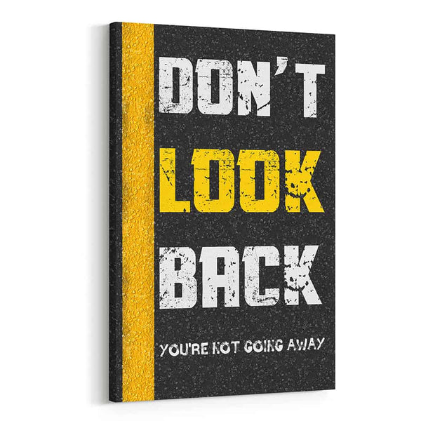 Don’t Look Back Canvas Print