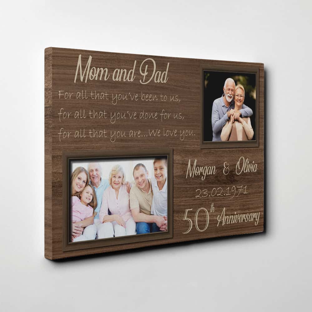 “Mom And Dad For All That You've Been To Us” 50th Anniversary Canvas Print