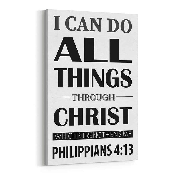 I Can Do All Things Through Christ Which Strengtheneth Me Christian Canvas Print