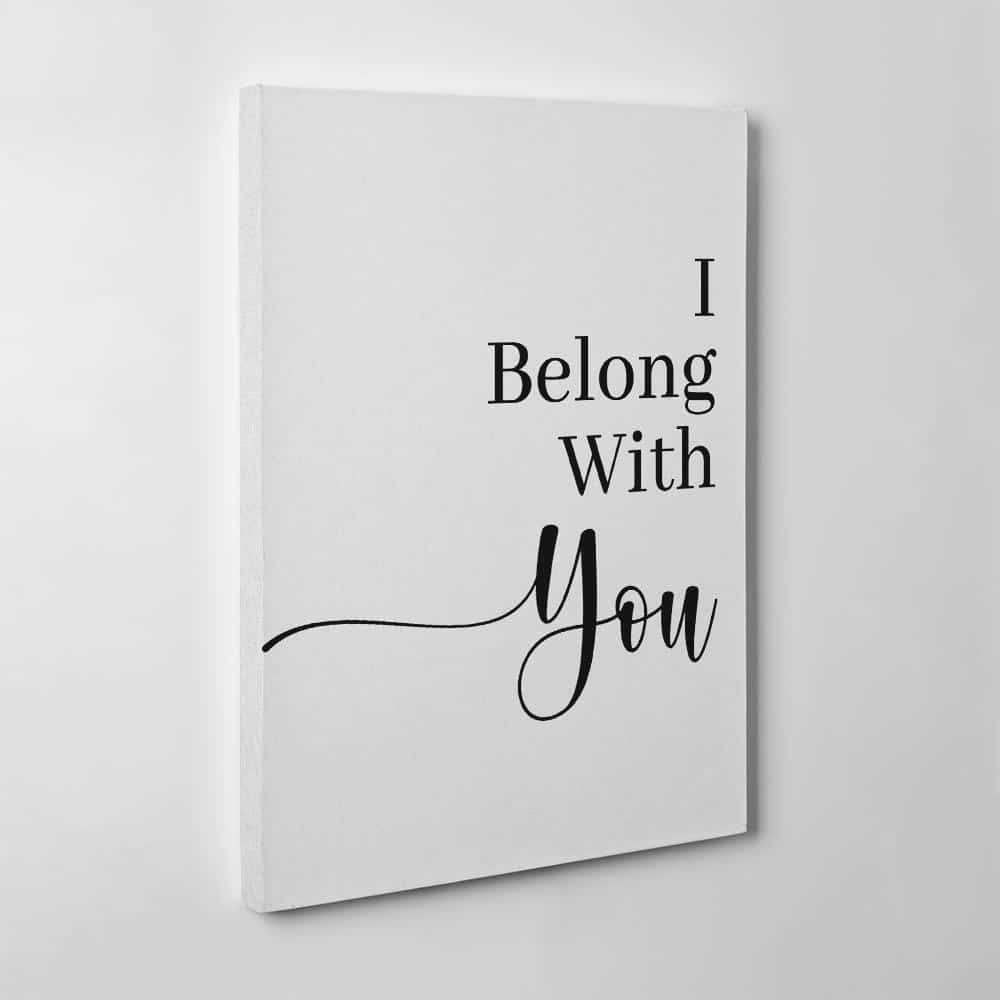 I belong with you canvas print