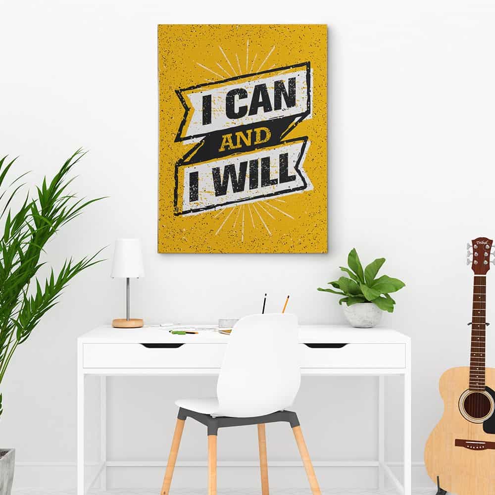 I Can And I Will Canvas Print - Inspirational Wall Art