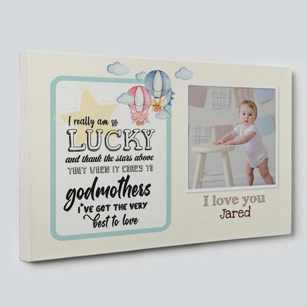 Godmother I Really Am So Lucky And Thank The Stars Above Personalized Canvas Print