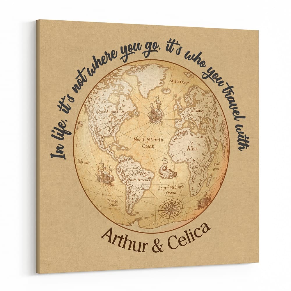“In Life, It’s Not Where You Go, It’s Who You Travel With” Canvas Print