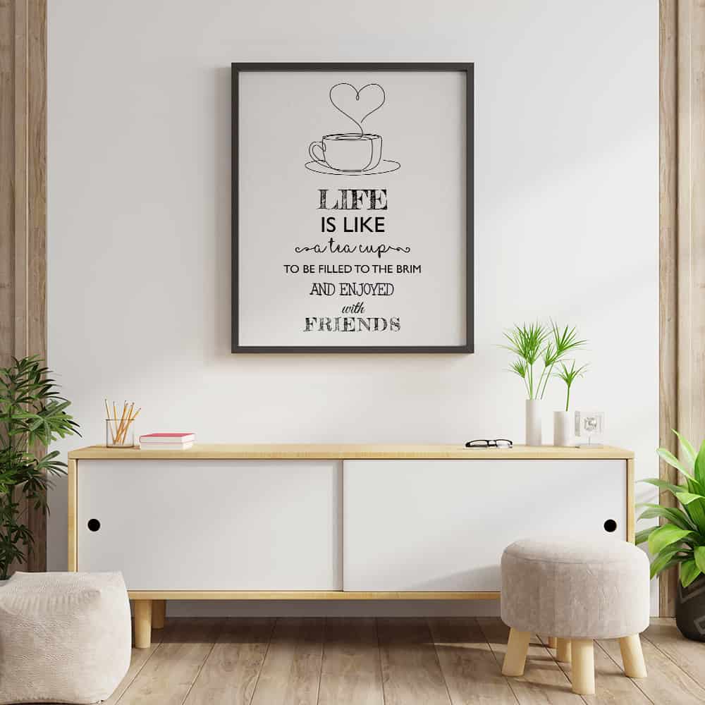 Life Is Like A Tea Cup Canvas Print