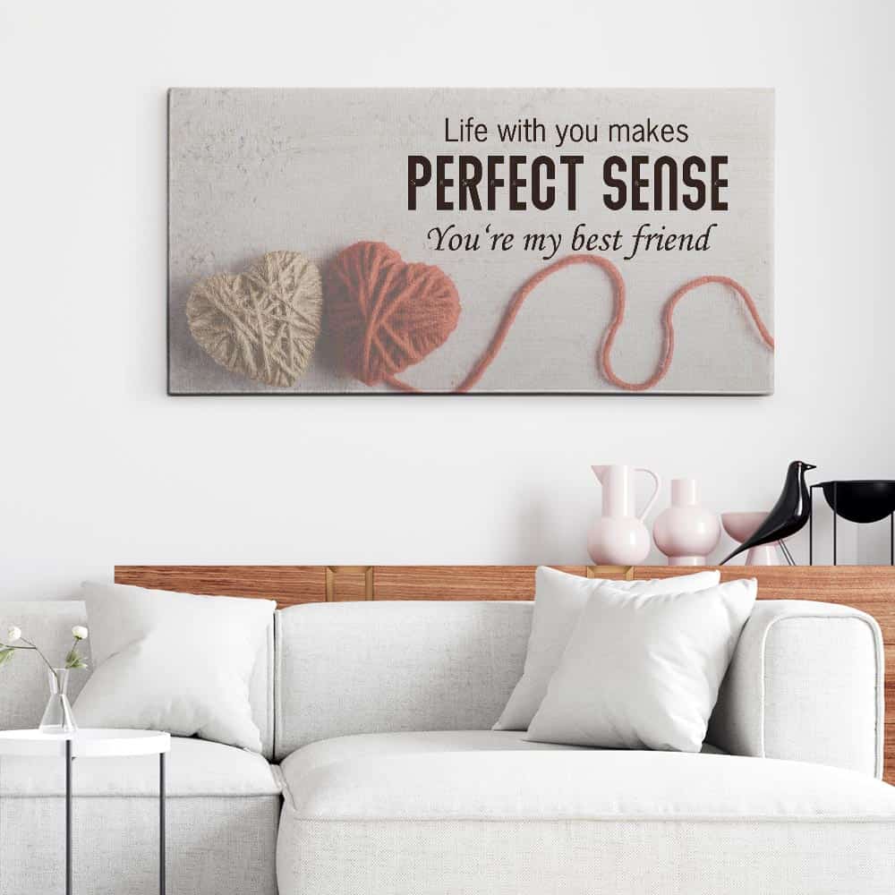 “Life With You Makes Perfect Sense” Canvas Sign