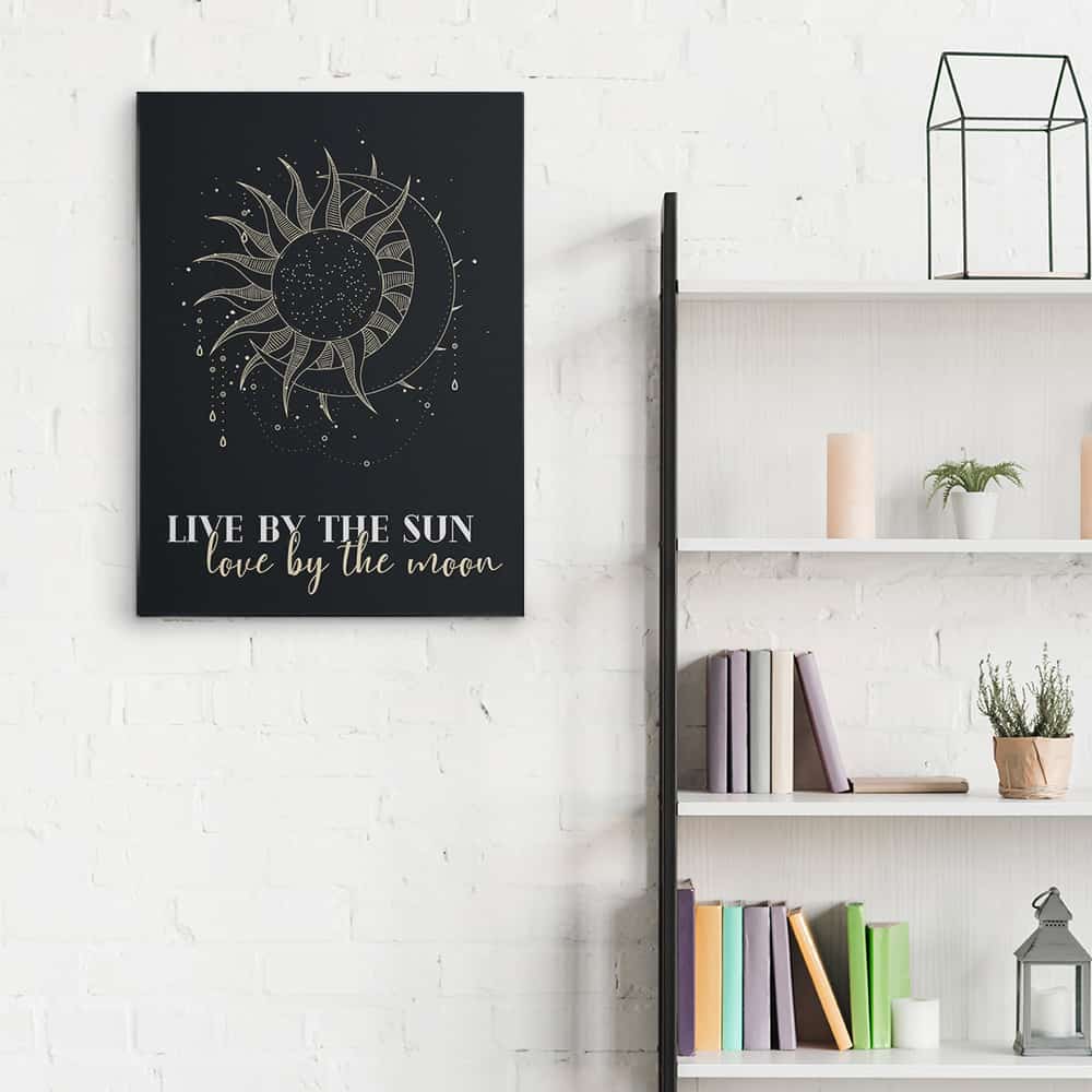 “Live by The Sun, Love by The Moon” Canvas Wall Art