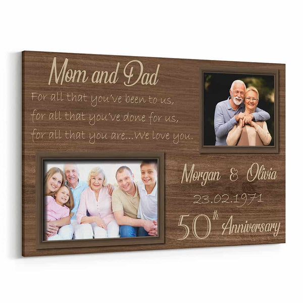 “Mom And Dad For All That You’ve Been To Us” 50th Anniversary Canvas Print