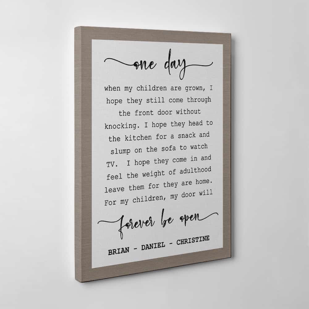 One Day When My Children Are Grown...Custom Canvas Print