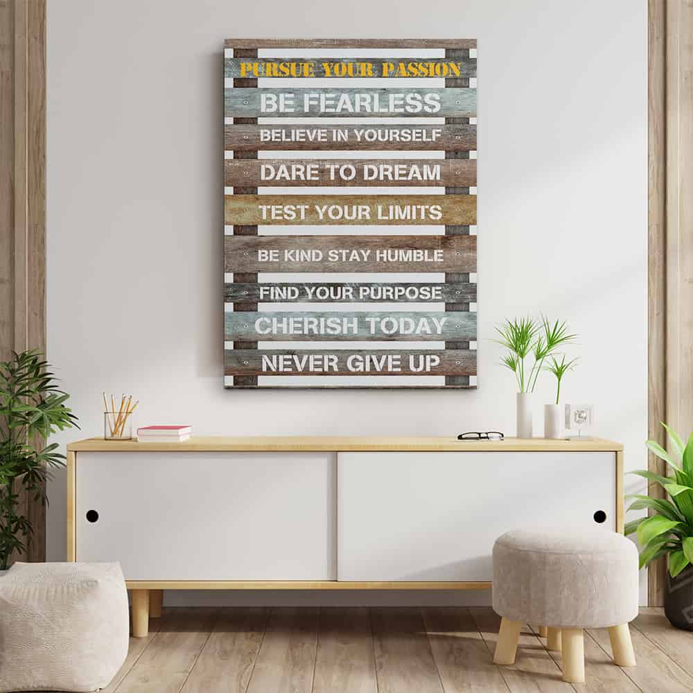 Pursue Your Passion Canvas Wall Art