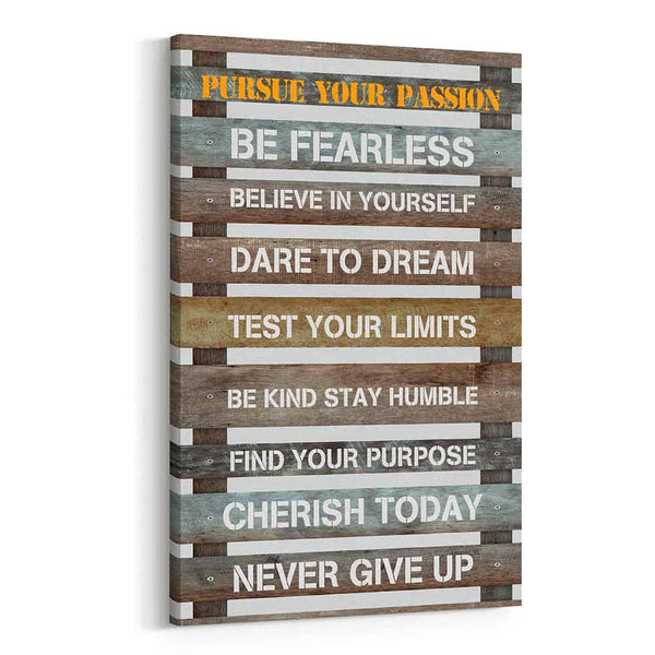 Pursue Your Passion Canvas Wall Art