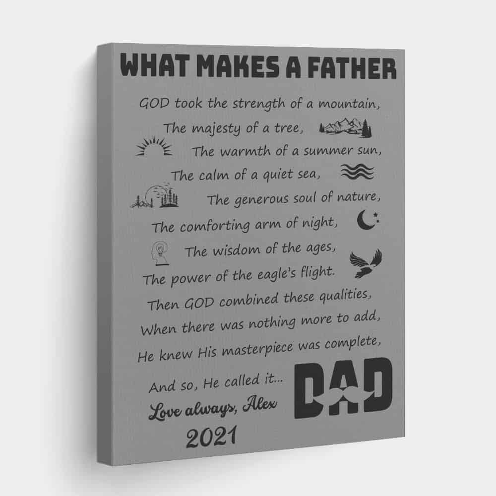 what makes a father poem canvas print