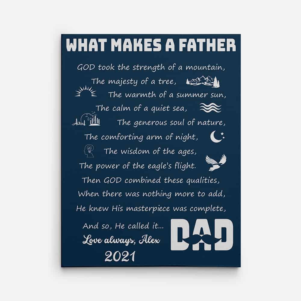 what makes a father poem canvas print with blue background