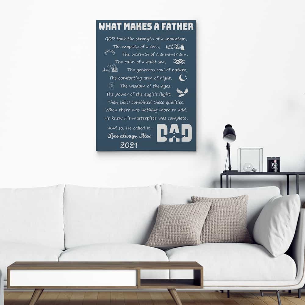 what makes a father poem canvas print with blue background