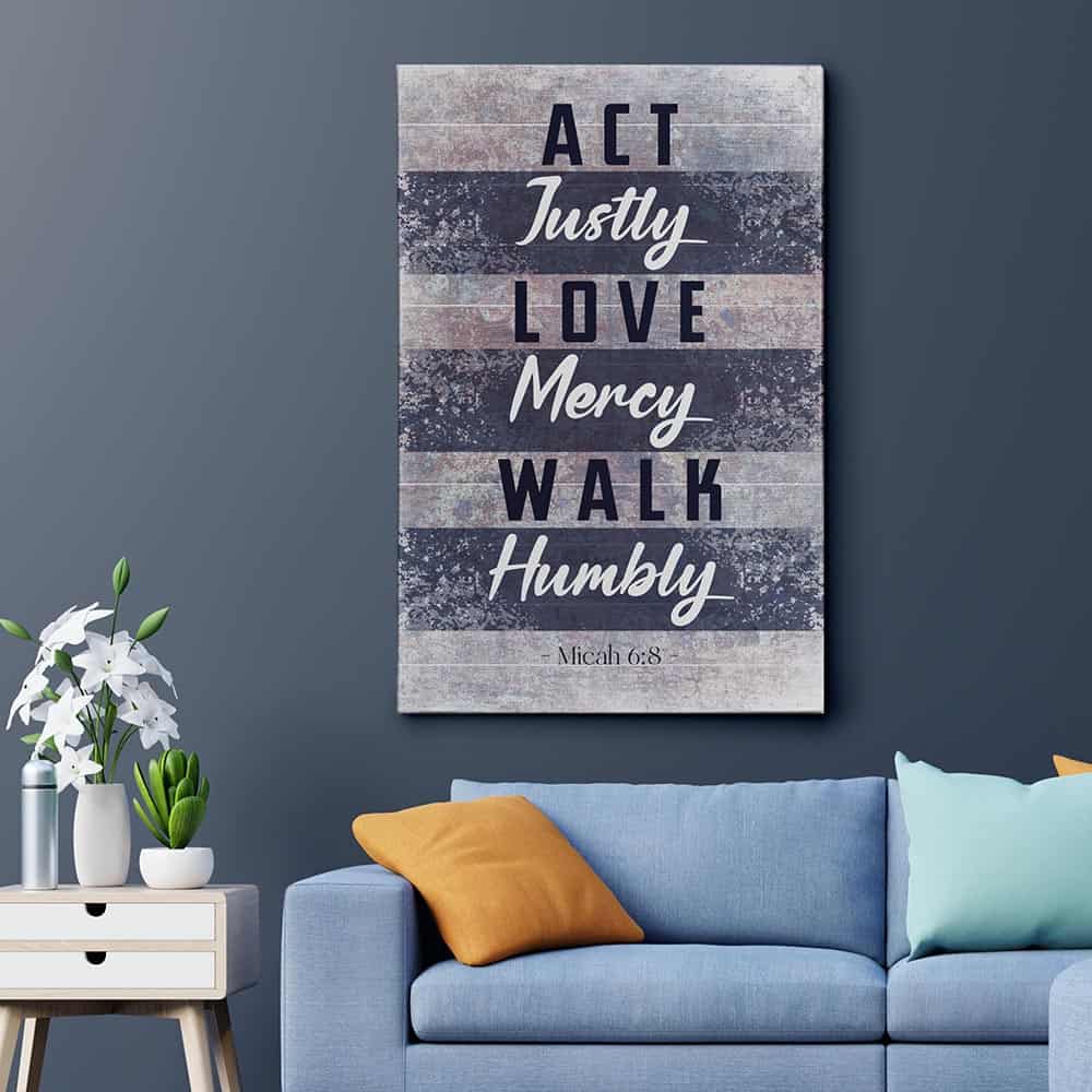 Act Justly Love Mercy Walk Humbly Christian Canvas Print