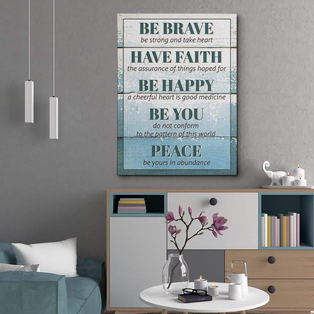 Be Brave Wall Art Canvas Print – Inspirational Wall Art