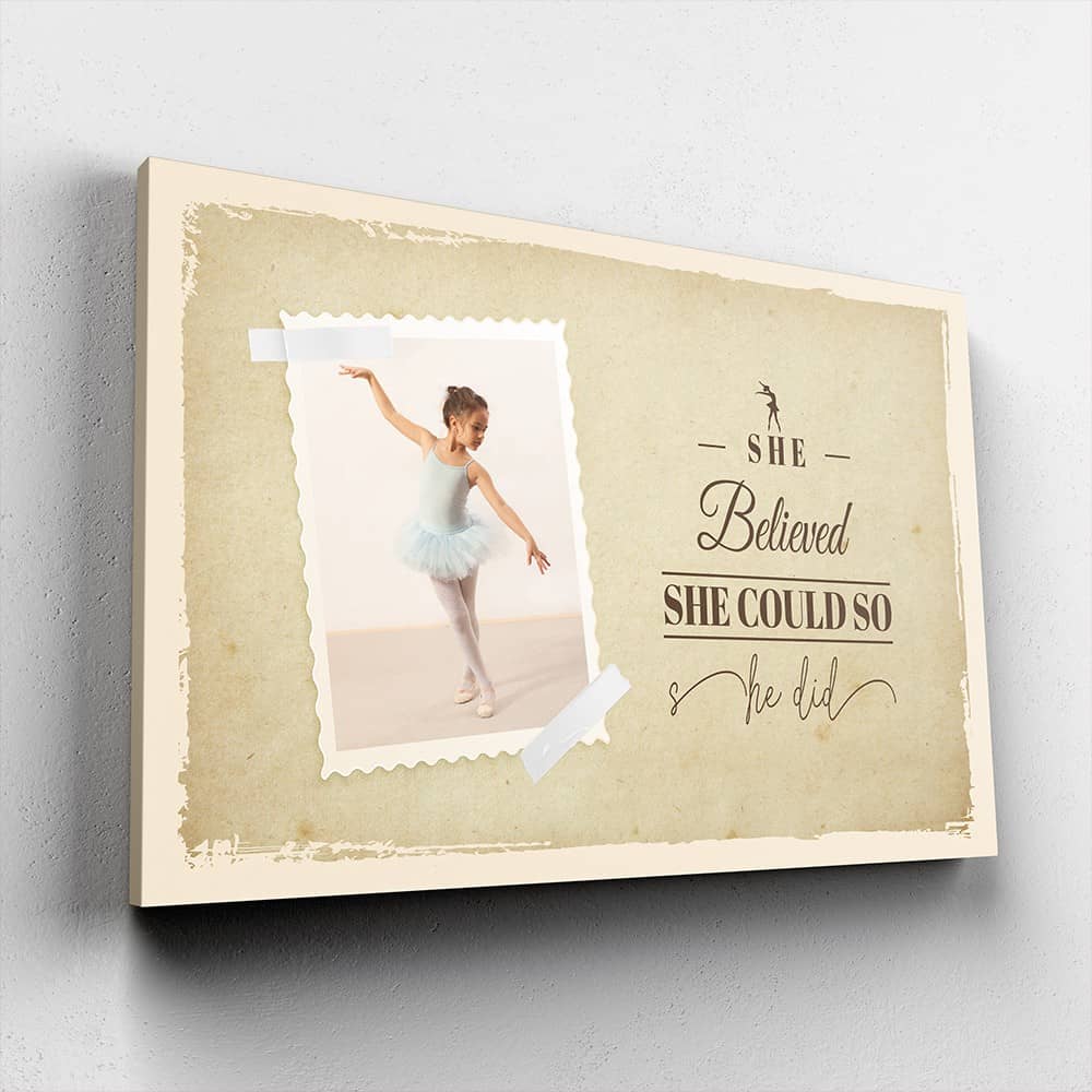She Believed She Could So She Did Custom Photo Ballet Canvas (Old Paper)