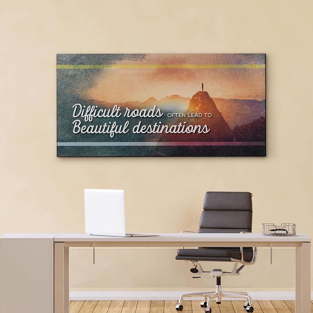 Difficult Roads Often Lead To Beautiful Destinations canvas print