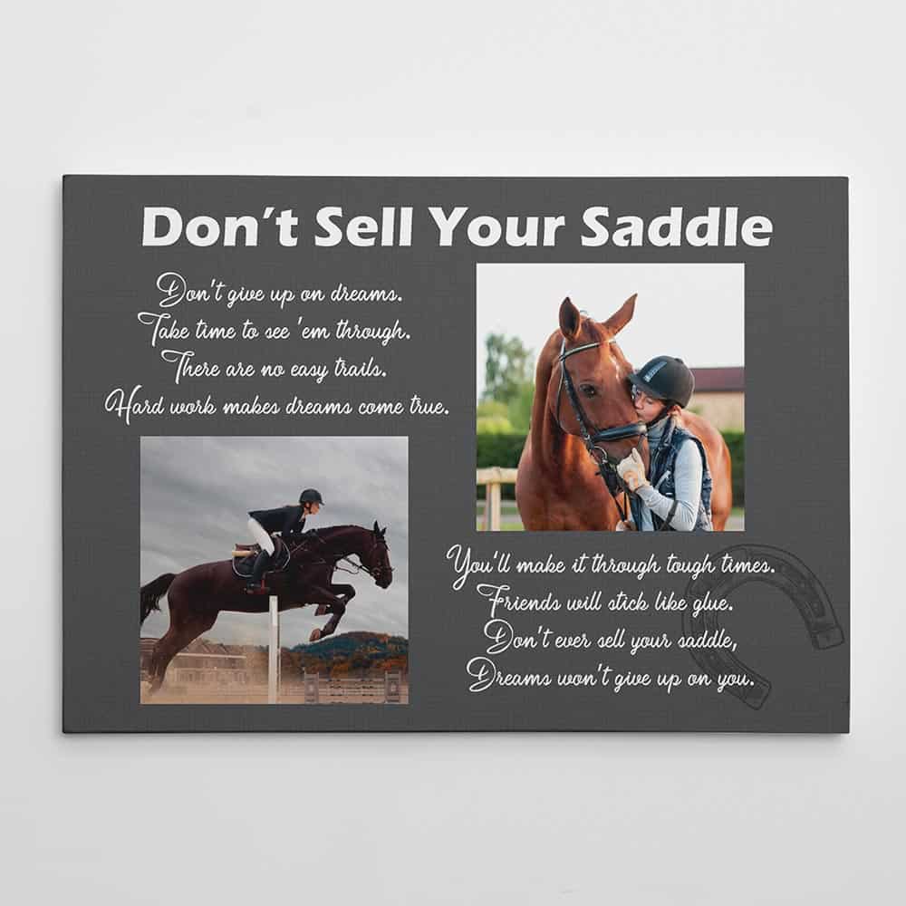 Don't Sell Your Saddle custom photo canvas