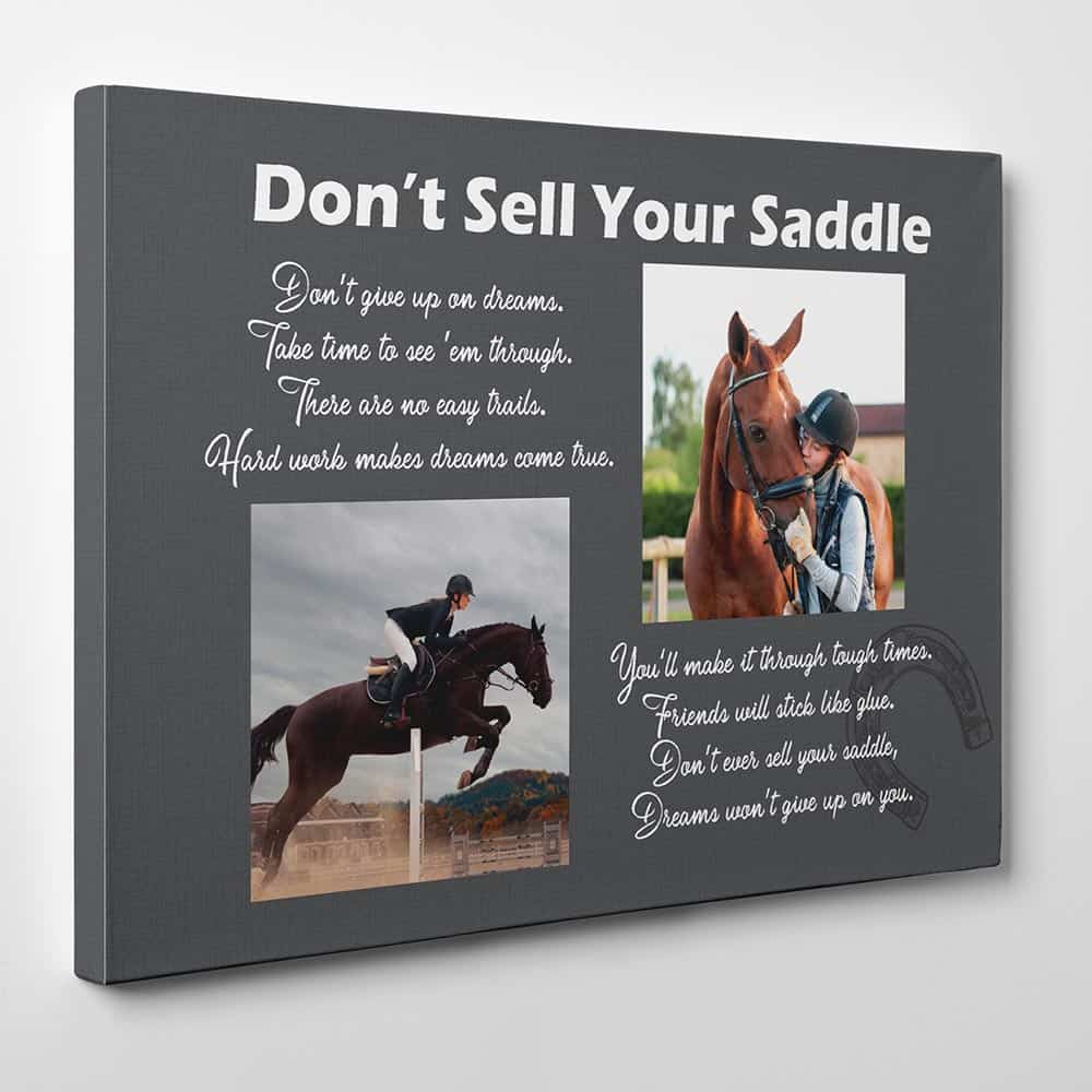 Don't Sell Your Saddle custom photo canvas