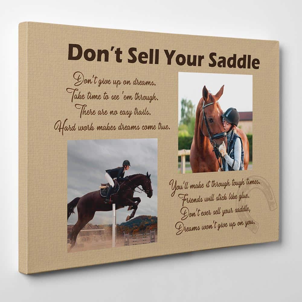 Don't Sell Your Saddle custom photo canvas