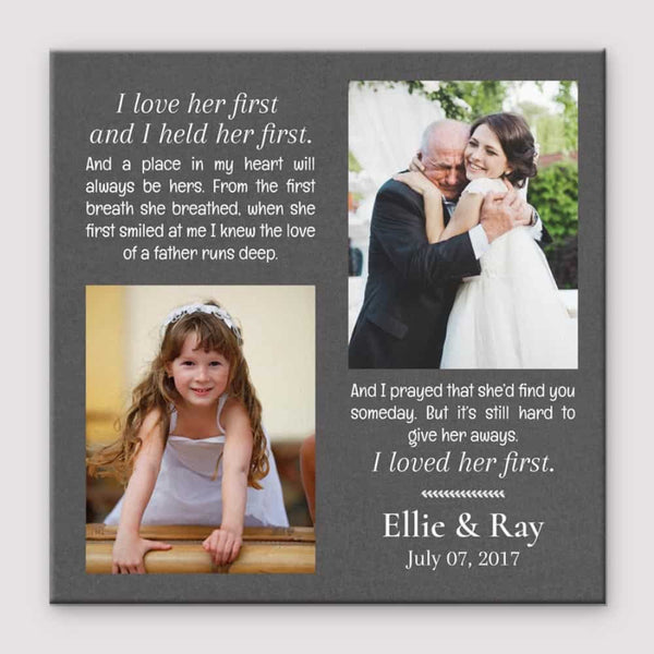 I Loved Her First Photo Canvas Print – Father of the Bride Gift