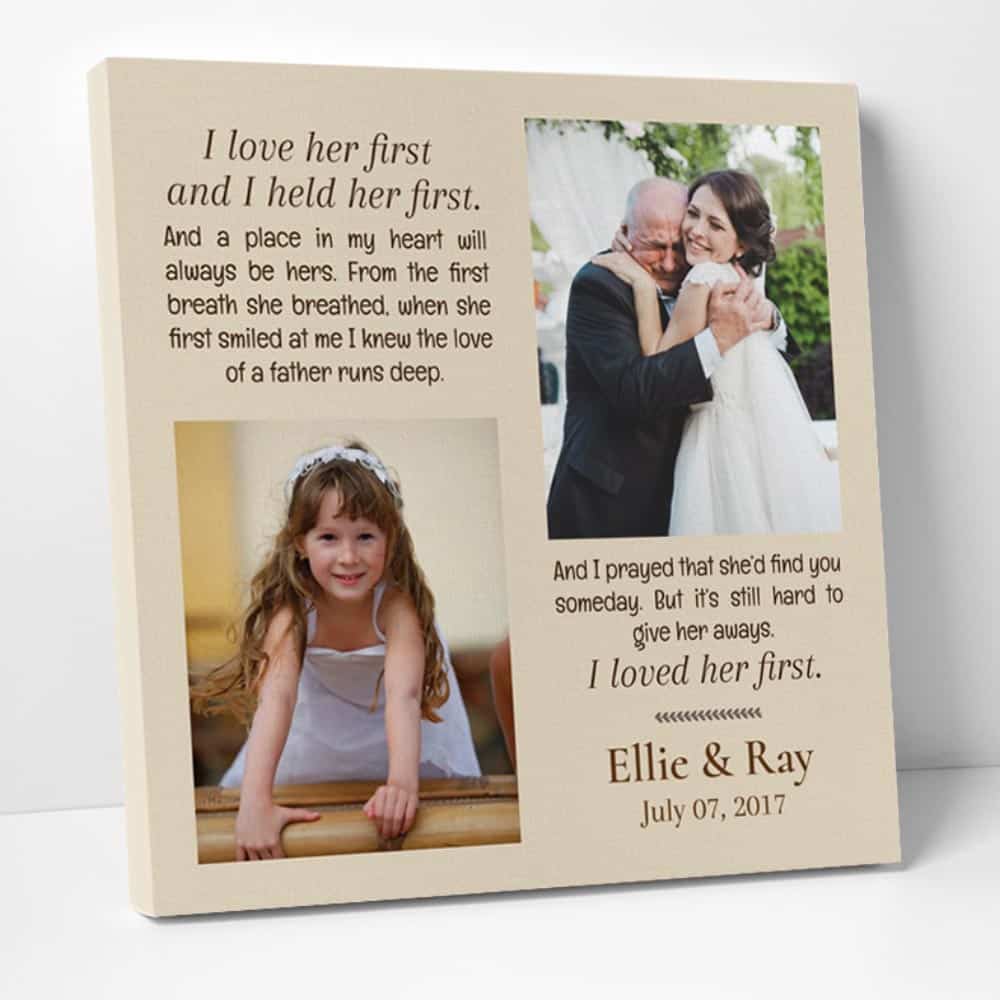 I Loved Her First Custom Photo Canvas