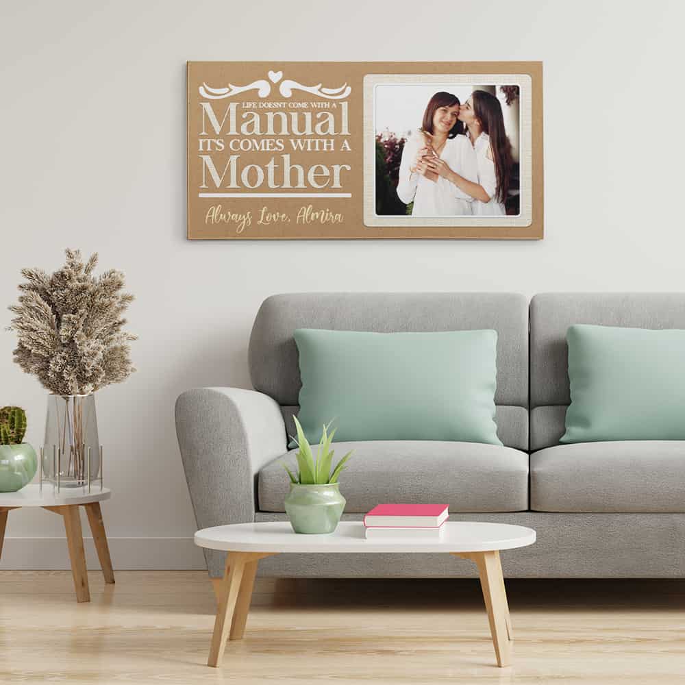 “Life Doesn’t Come With A Manual It Comes With A Mom” Canvas Print