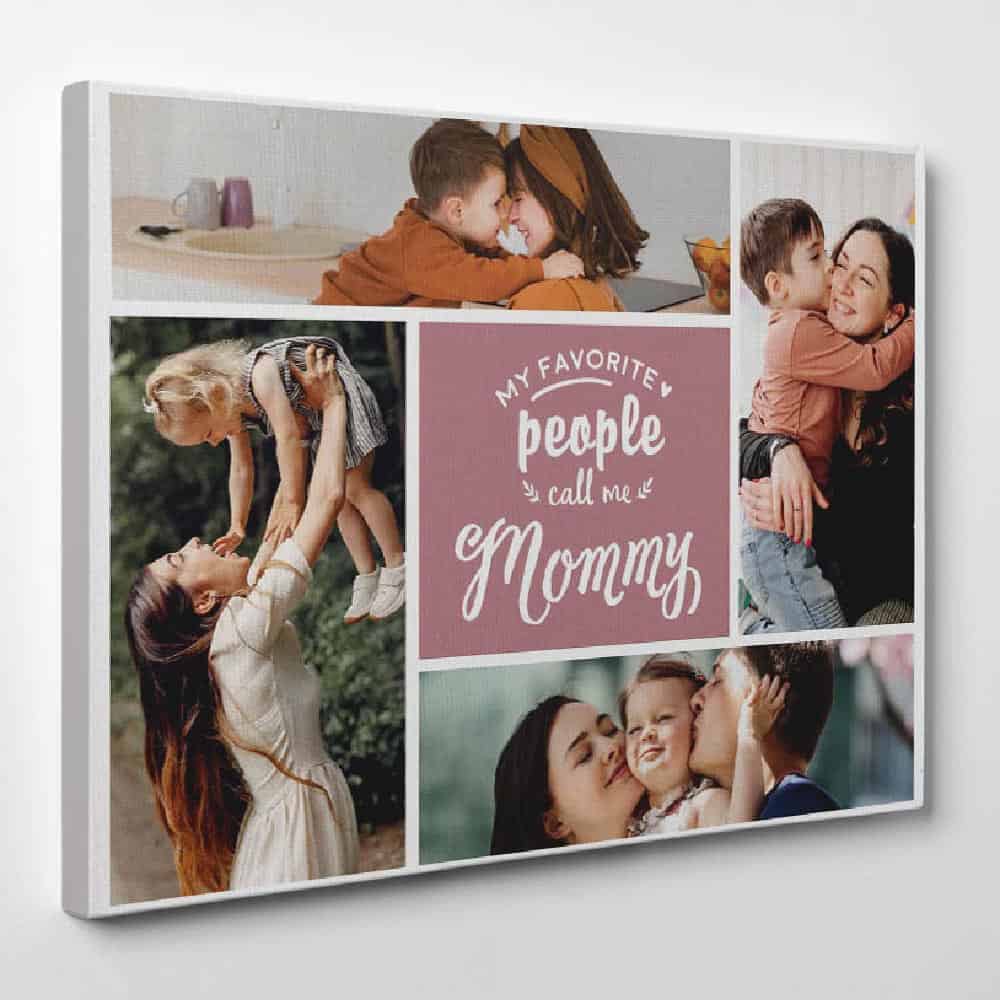 My Favorite People Call Me Mommy Photo Collage Canvas Print