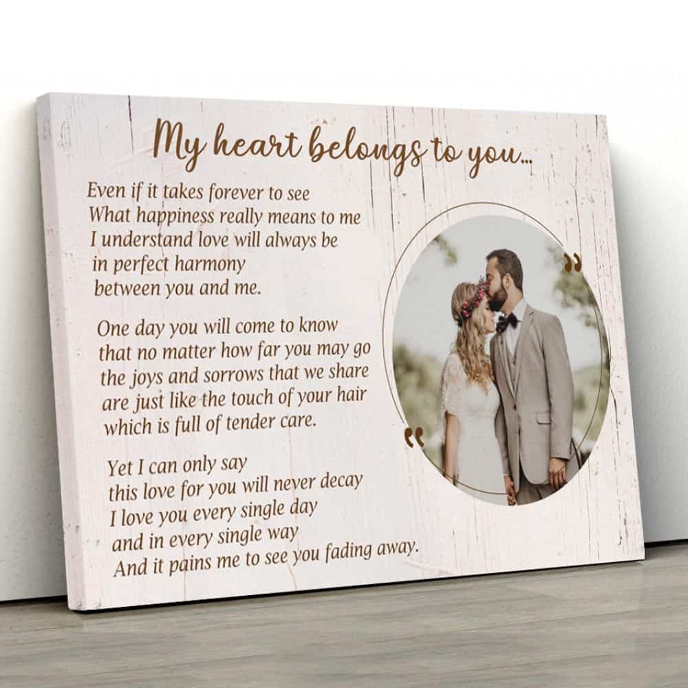My Heart Belongs To You Photo Canvas Print on a flat surface
