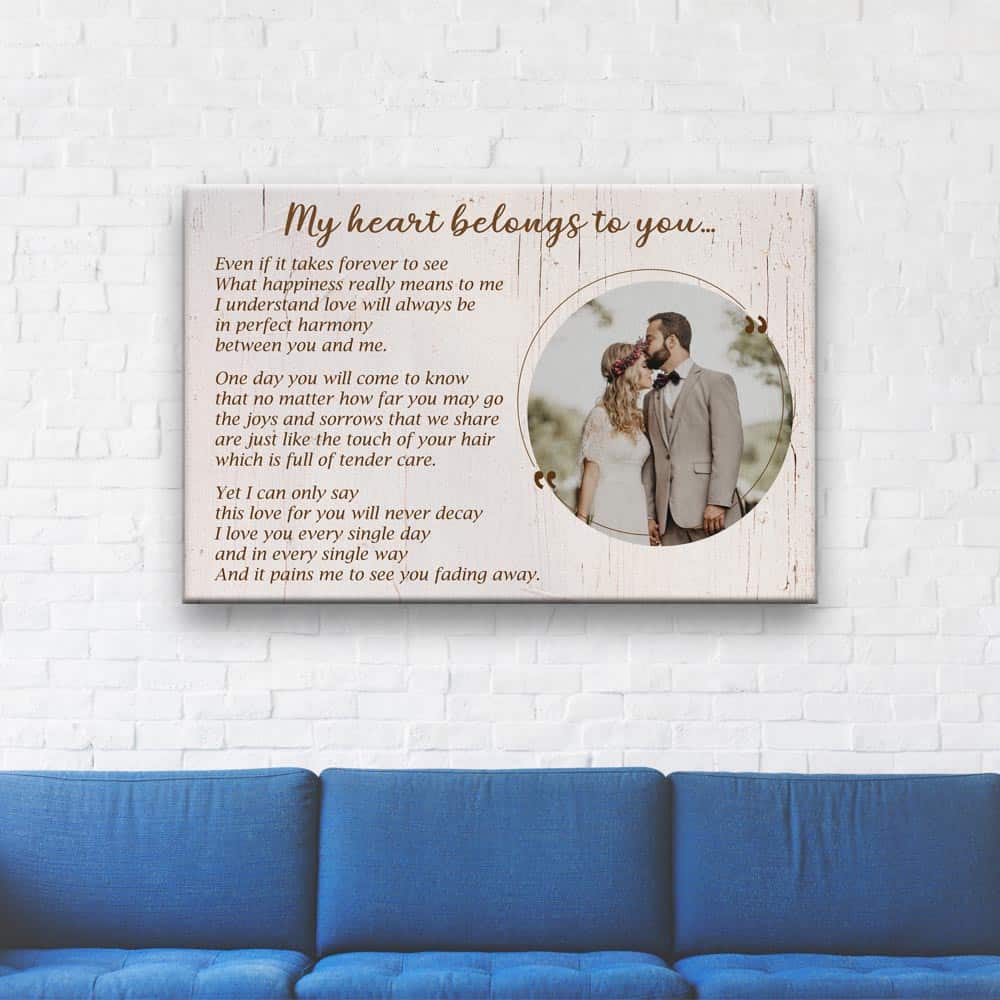 My Heart Belongs To You Photo Canvas Print Hanging above the sofa