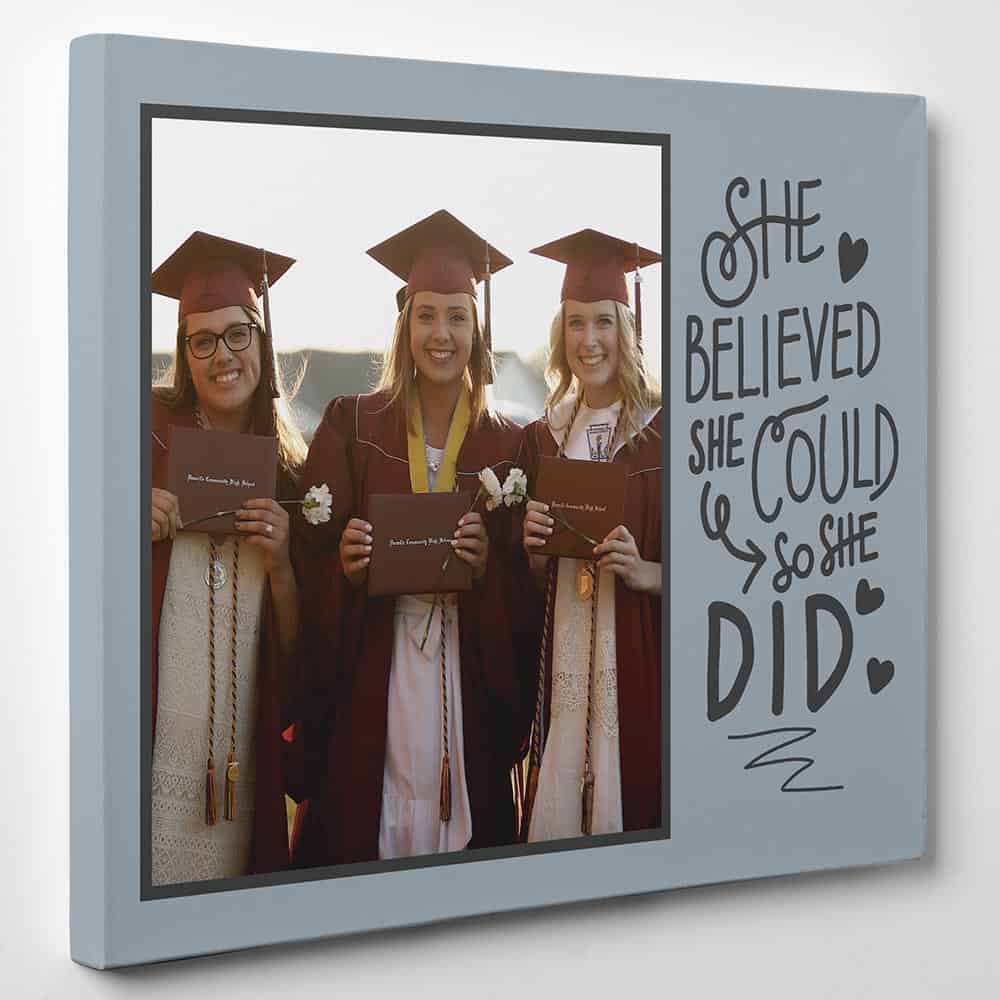She Believed She Could So She Did Graduation Custom Photo Canvas