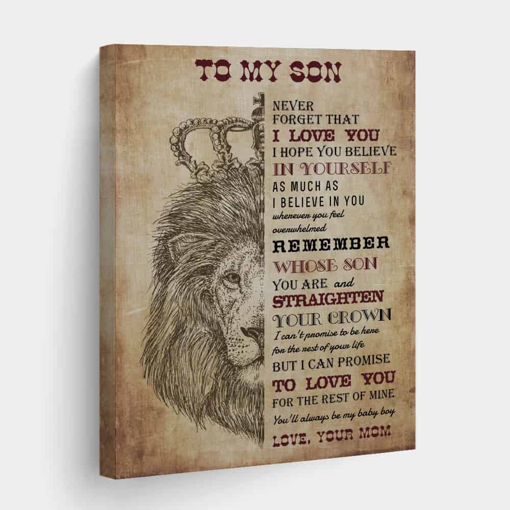To My Son Never Forget That I Love You Canvas Print