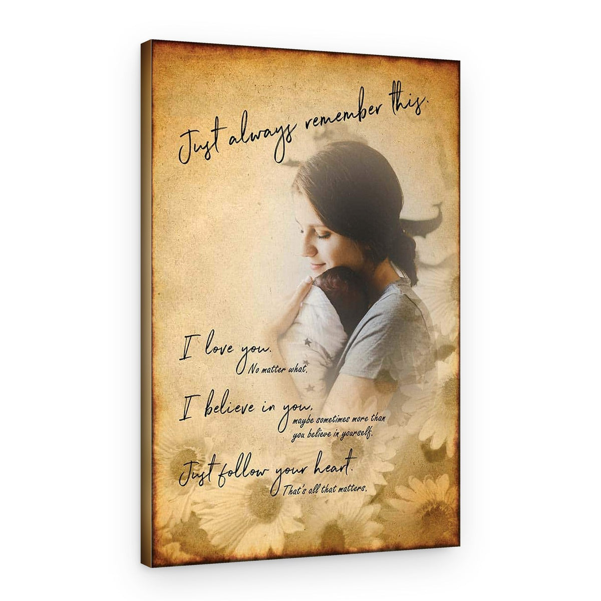 Personalized Photo Canvas Just Always Remember This – Canvas Print
