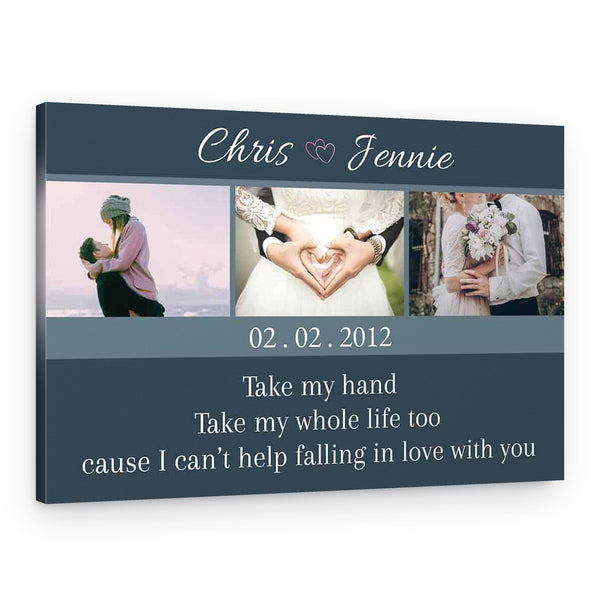 Take My Hand Take My Whole Life Too Custom Photo Canvas – Anniversary Gift