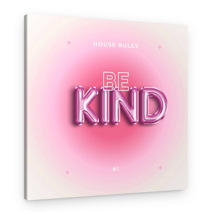 Be Kind Pink Message – Canvas Print