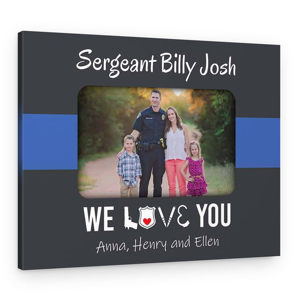 We Love You Thin Blue Line Custom Photo Canvas Print