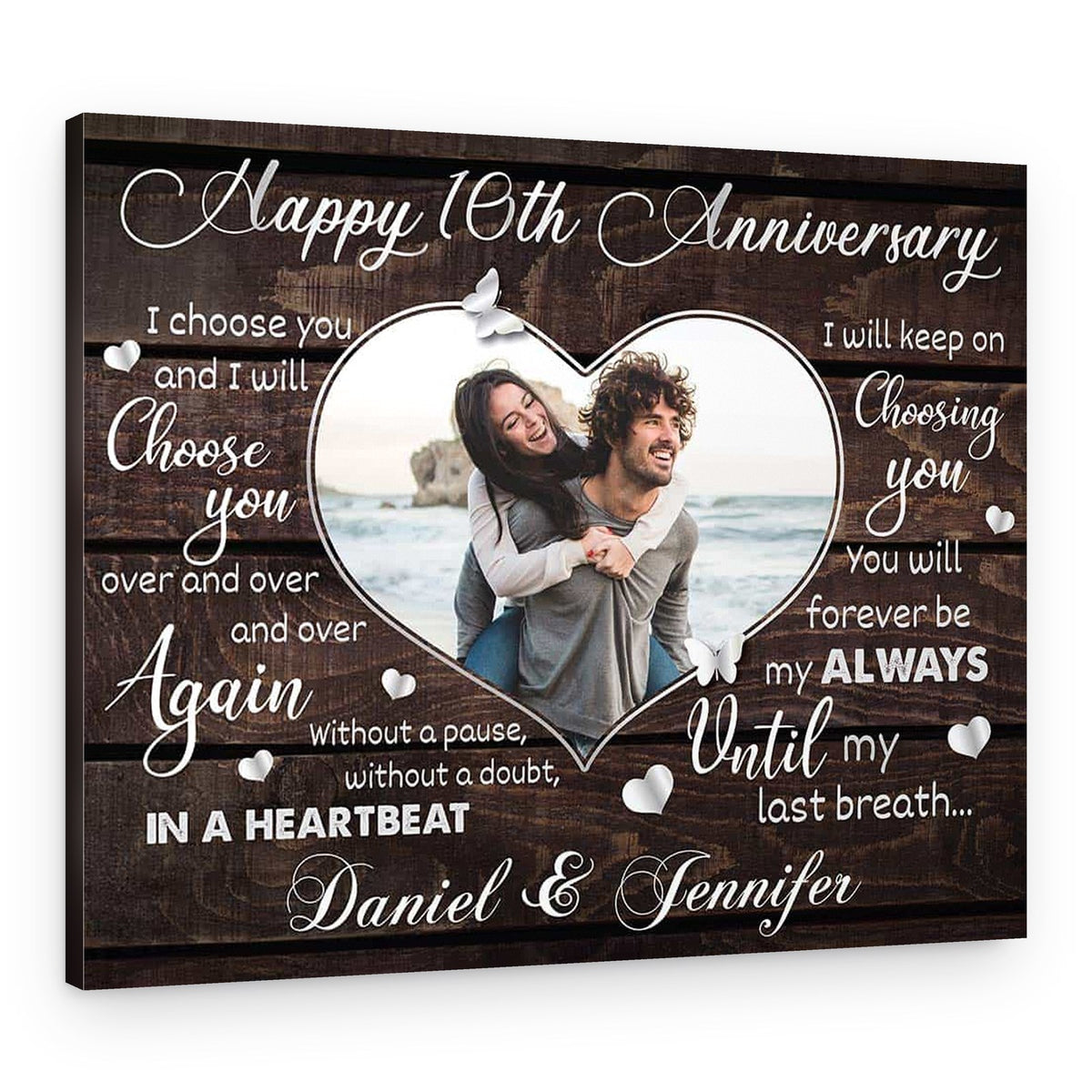 10th Anniversary ‘I Will Keep On Choosing You’ Canvas – Canvas Print