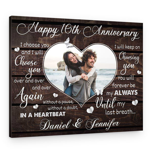 10th Anniversary ‘I Will Keep On Choosing You’ Canvas