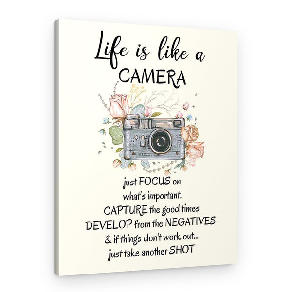 Life Is Like a Camera Canvas Print