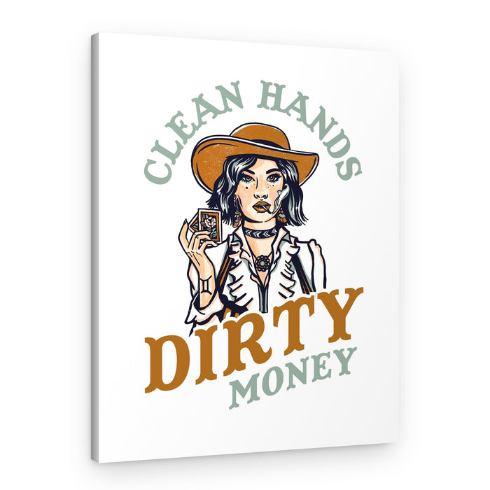 Clean Hands Dirty Money Poker Cowgirl – Canvas Print