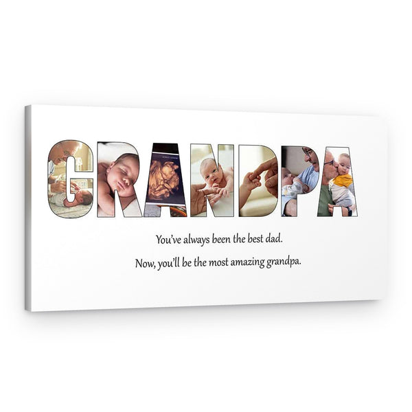 You Have Always Been the Best Dad Custom Grandpa Photo Canvas Print