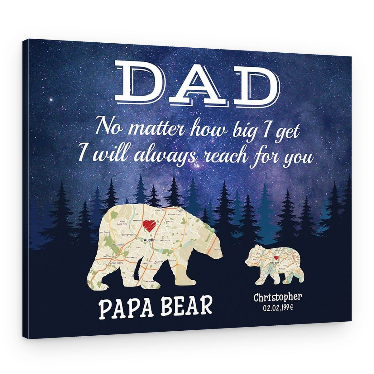 Dad, We’ll Always Reach For You – Papa Bear Map Night Sky Canvas – Canvas Print – 1 Child