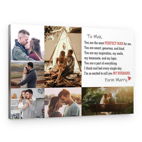 To My Husband You Are The Most Perfect Man Custom Photo Canvas Print