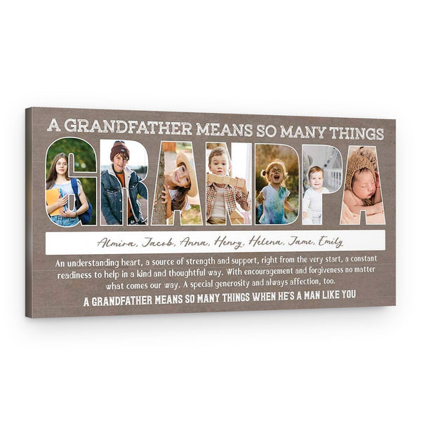 A Grandfather Means So Many Things Custom Photo Collage Canvas Print