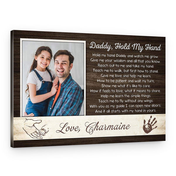 Daddy Hold My Hand Custom Photo Canvas